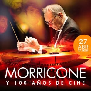 Morricone y 100 Años de Cine