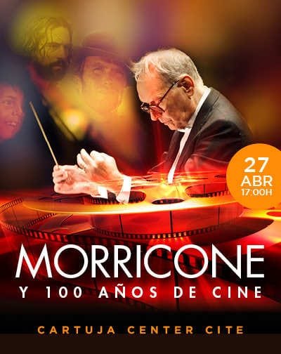 Morricone y 100 Años de Cine 7 Morricone y 100 Años de Cine