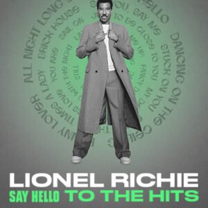 Lionel Richie - Say Hello To The Hits - VIP 842 Lionel Richie - Say Hello To The Hits - VIP