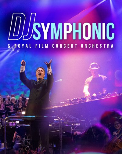 DJ Symphonic & Royal Film Concert Orchestra 15 DJ Symphonic & Royal Film Concert Orchestra