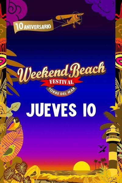 Weekend Beach Festival. Jueves 10/07/2025 7 Weekend Beach Festival. Jueves 10/07/2025