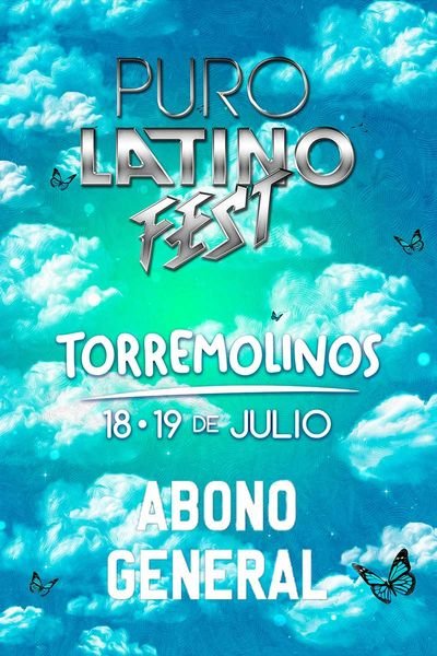 Puro Latino Fest Torremolinos - Abono General con Reacceso 367 Puro Latino Fest Torremolinos - Abono General con Reacceso